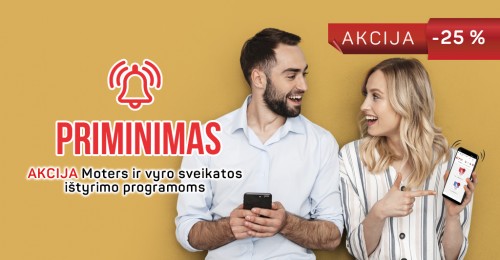 Akcija moters ir vyro sveikatos ištyrimo programoms Akcija moters ir vyro sveikatos ištyrimo programoms